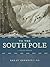 To the South Pole (Great Expeditions)
