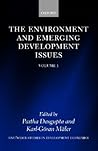 The Environment and Emerging Development Issues: Volume 1 (WIDER Studies in Development Economics)