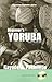 Beginner's Yoruba (Hippocrene Beginner's Series)