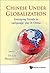 Chinese Under Globalization: Emerging Trends In Language Use In China