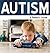 Autism - A Parent's Guide
