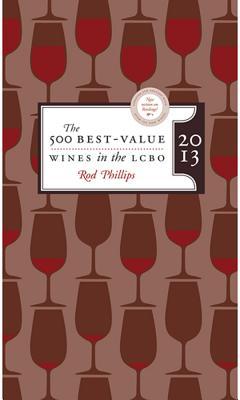 The 500 Best Value Wines in the LCBO: Updated Fifth Edition with Over 150 New Wines (Paperback)