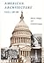 American Architecture, Vol....