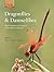 Dragonflies and Damselflies: Model Organisms for Ecological and Evolutionary Research