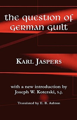 The Question of German Guilt (Paperback)