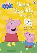 Peppa Pig: Super Sparkly Sticker Book