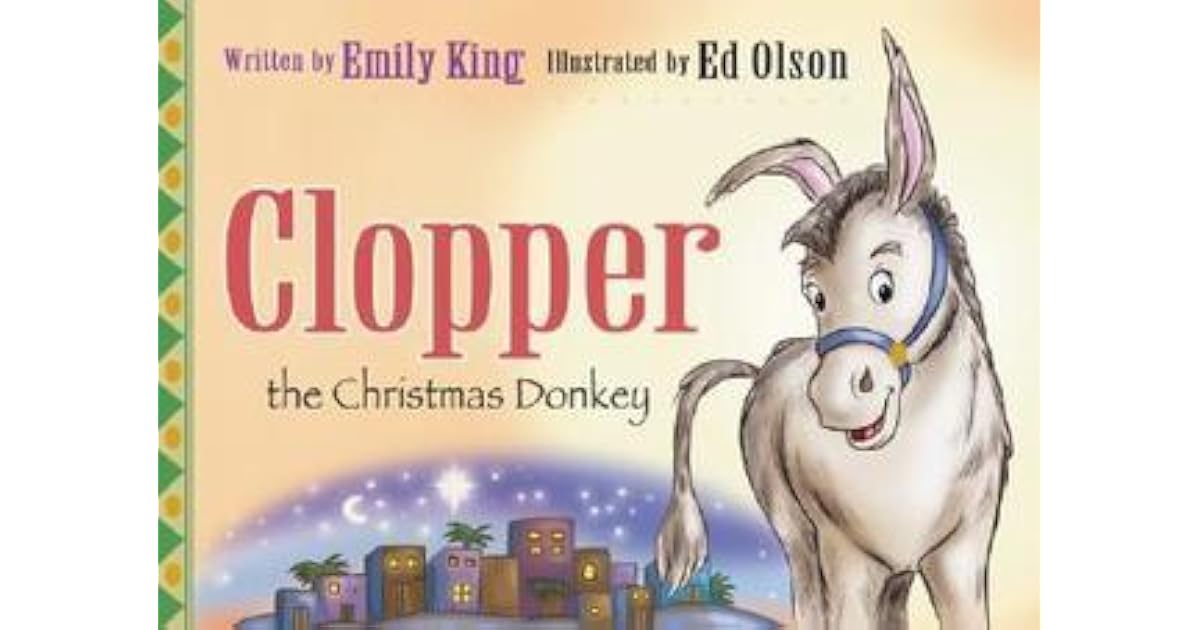 Clopper the Christmas Donkey by Emily King
