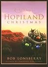 Hopiland Christmas by Bob Lonsberry