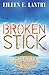Broken Stick: Mission to the Forbidden Islands