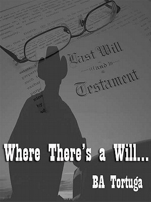Where There's a Will (Kindle Edition)