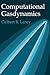 Computational Gasdynamics by Culbert B. Laney