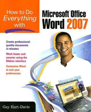 How to Do Everything with Microsoft Office Word 2007 (Paperback)