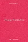 Pussy Portraits