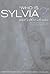Who Is Sylvia? and Other Stories: Case Studies in Psychotherapy