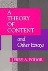 A Theory of Content and Other Essays (Representation and Mind series)