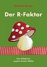 Der R-Faktor: Das...