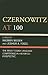 Czernowitz at 100 by Kalman Weiser