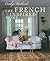 The French Inspired Home