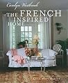 The French Inspired Home