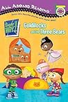 Goldilocks and the Three Bears (Super WHY!)