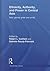 Ethnicity, Authority, and Power in Central Asia: New Games Great and Small (Central Asian Studies)