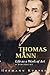 Thomas Mann: Life as a Work...