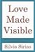 Love Made Visible: Reflecti...