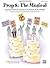 Prop 8 -- The Musical: Piano/Vocal Score