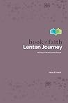 Book of Faith Lenten Journey: 40 Days with the Lord's Prayer Book of Faith Lenten Journey: 40 Days with the Lord's Prayer