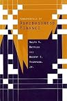 Fundamentals of Agribusiness Finance Fundamentals of Agribusiness Finance