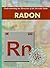 Radon (Understanding the Elements of the Periodic Table)