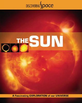 The Sun (Discovering Space)