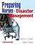 Preparing Nurses for Disaster Management