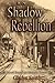 In the Shadow of Rebellion