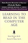 Learning to Read in the Computer Age