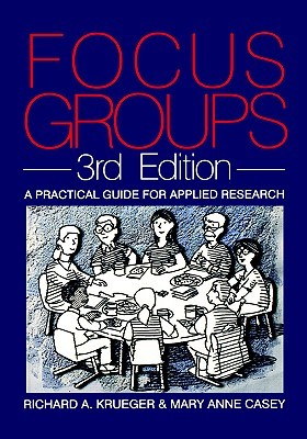 Focus Groups: A Practical Guide for Applied Research (Hardcover)