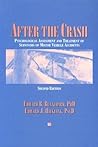 After the Crash: Psychological Assessment and Treatment of Survivors of Motor Vehicle Accidents