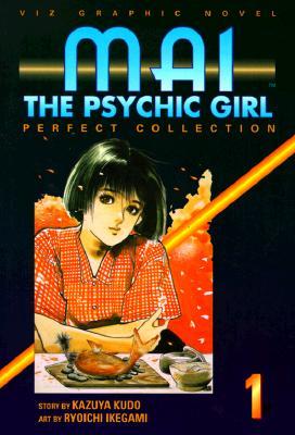 Mai the Psychic Girl Perfect Collection, Vol. 1 (Mai the Psychic Girl, #1)