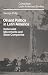 Oil and Politics in Latin A...