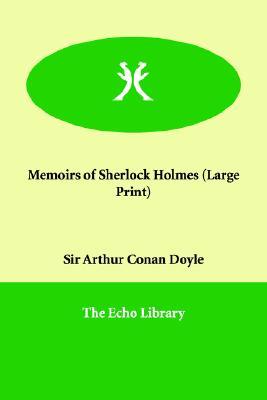 Memoirs of Sherlock Holmes