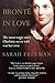 Brontë in Love by Sarah Freeman