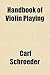 Handbook of Violin Playing