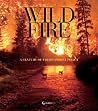 Wildfire: A Century of Failed Forest Policy Wildfire: A Century of Failed Forest Policy
