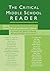 The Critical Middle School Reader