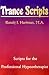 Trance Scripts: Scripts for the Professional Hypnotherapist