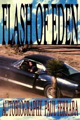 Flash of Eden (Paperback)