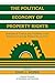 The Political Economy of Property Rights by David L. Weimer