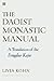 The Daoist Monastic Manual: A Translation of the Fengdao Kejie (American Academy of Religion Texts and Translations Series)