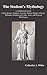 The Student's Mythology: A Compendium of Greek, Roman, Egyptian, Assyrian, Persian, Hindoo, Chinese, Thibetian, Scandinavian, Celtic, Aztec, an
