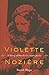 Violette Noziere: A Story o...